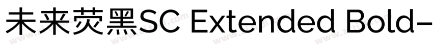 未来荧黑SC Extended Bold字体转换